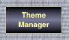 The Theme Manager Widget