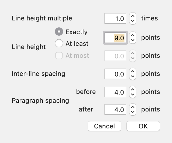 For now, set Line height multiple to 2/3 of the font size. For now, set Line height multiple to 2/3 of the font size.
